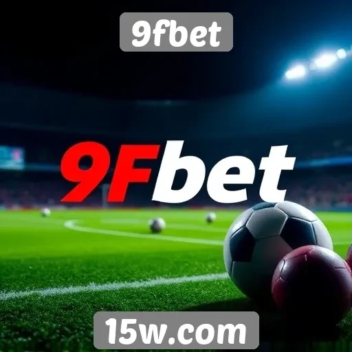 Comparação entre 9fbet e concorrentes
